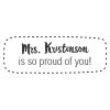 Proud Of You | Teacher Stamp - Image 2