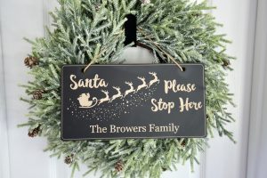 Santa Stop Here Sign