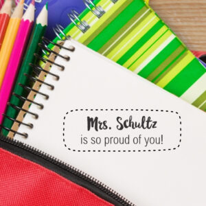 Proud Of You | Teacher Stamp