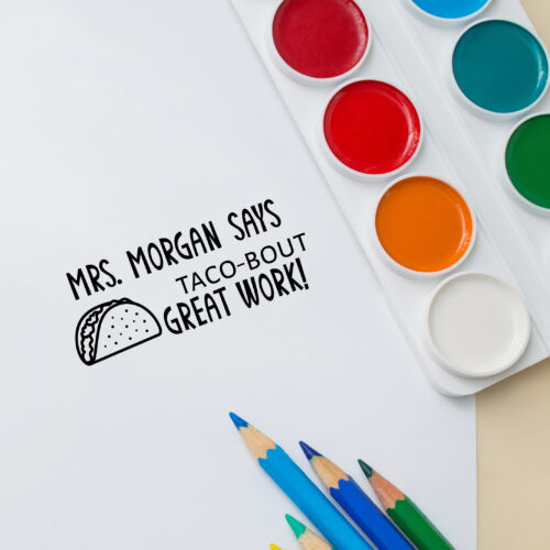 Taco About | Teacher Stamp