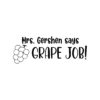 Grape Job | Teacher Stamp - Image 2